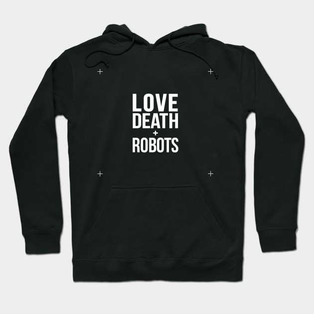 Love Death and Robots - Title Hoodie by Duukster